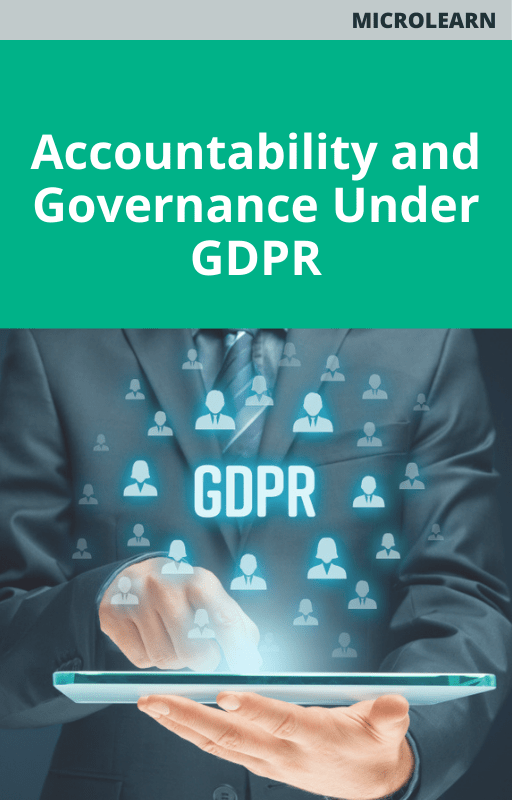 Accountability and Governance Under GDPR