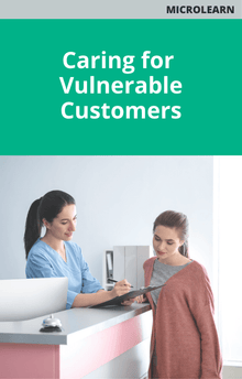 Microlearn Caring for Vulnerable Customers Course