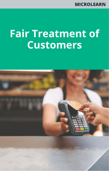 Microlearn Fair Treatment of Customers Course