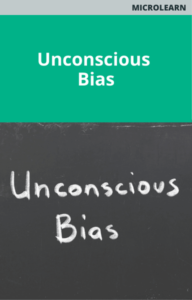 Unconscious Bias