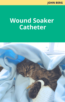 John Berg Wound Soaker Catheter